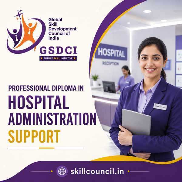 Online Course Professional Diploma in Hospital Administration Support