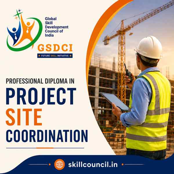 Online Course Professional Diploma in Project Site Coordination