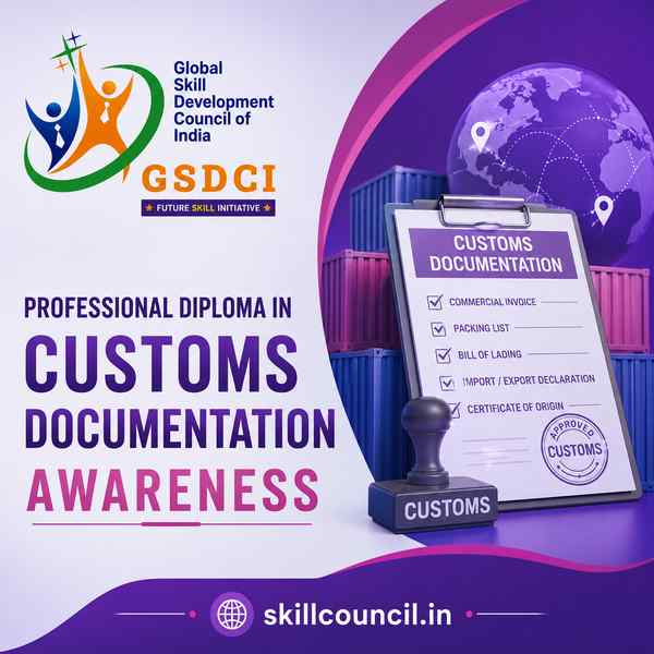 Online Course Professional Diploma in Customs Documentation Awareness